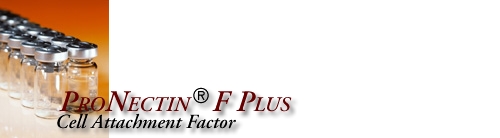 ProNectin F PLUS Cell Attachment Factor